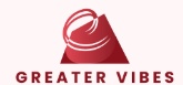 Greater Vibes